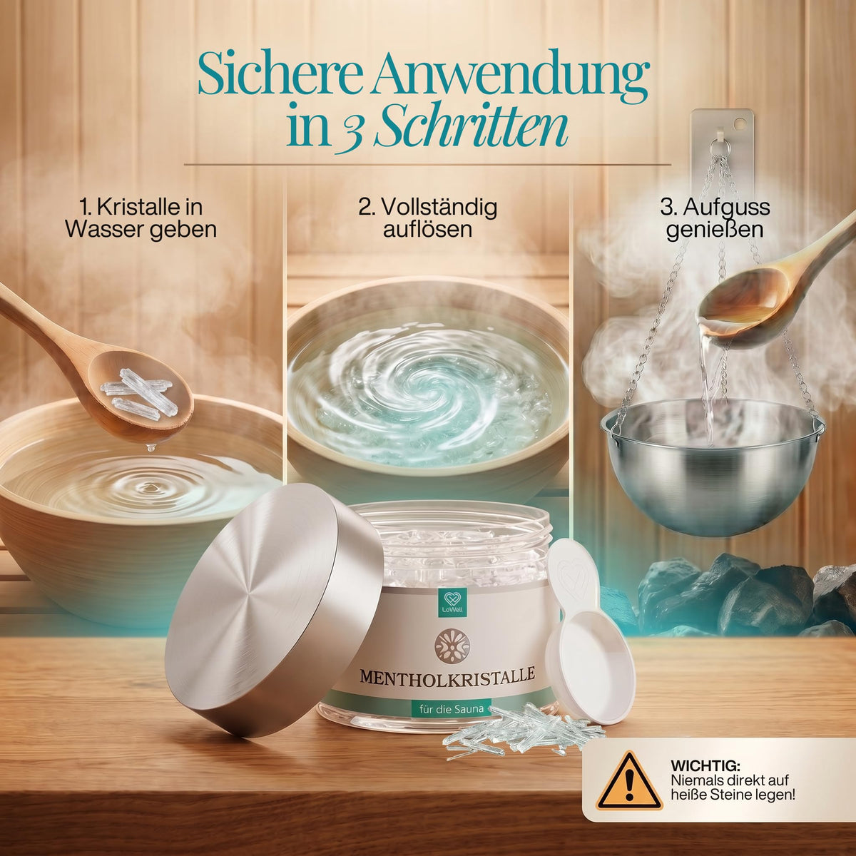 Anleitung in drei Schritten: Kristalle in Wasser geben, auflösen, Aufguss; davor Dose mit Löffel, Warnhinweis