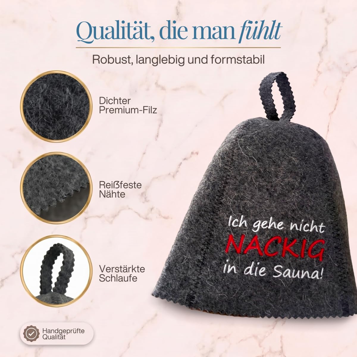 Saunahut „Ich gehe nicht nackig in die Sauna!“ freigestellt mit drei Nahaufnahmen von Filz, Naht und Schlaufe