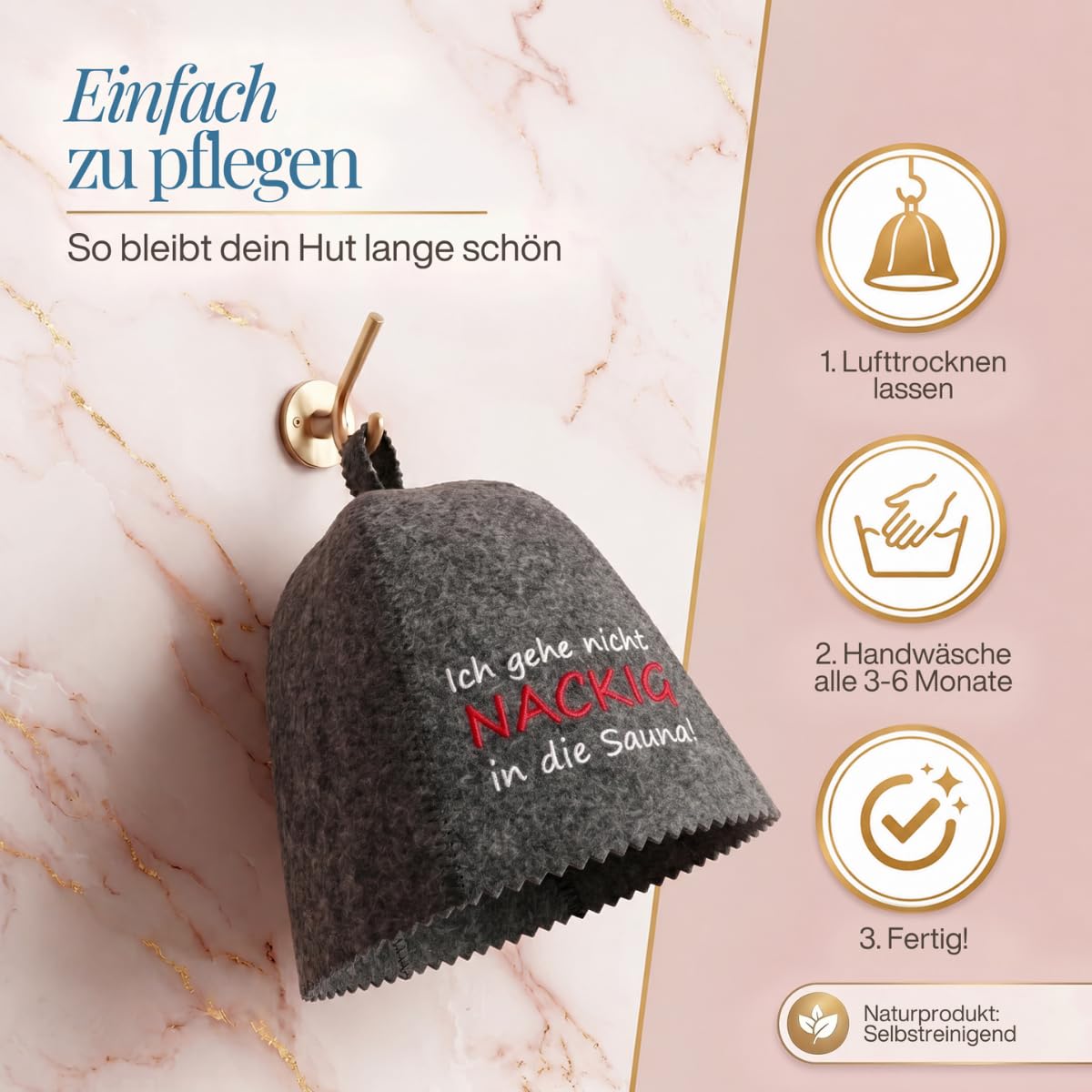 Saunahut „Ich gehe nicht nackig in die Sauna!“ an einem Wandhaken, daneben drei Pflegeschritte als Symbole