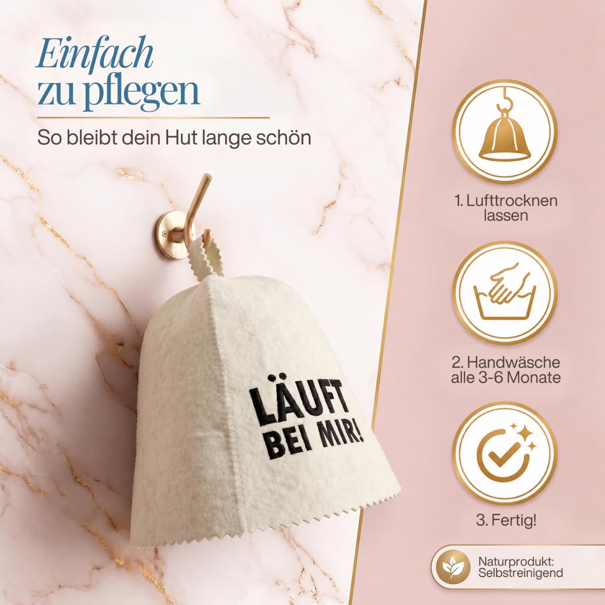 Saunahut „Läuft bei mir!“ an einem Wandhaken, daneben drei Pflegeschritte als Symbole